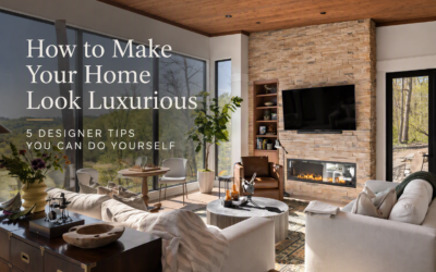How to Make Your Home Look Luxurious: 5 Designer Tips You Can Do Yourself